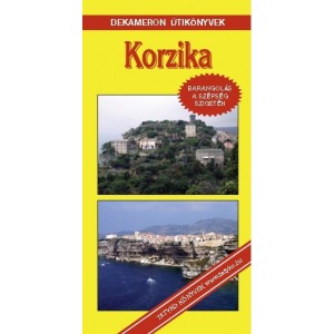 KORZIKA útikönyv  Írta: Szőnyi Attila