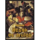 HŐSÖK ÉS ÁRULÓK  - Illés György