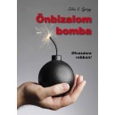 ÖNBIZALOM BOMBA írta: Zelina V. György