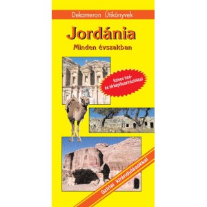 JORD&Aacute;NIA minden &eacute;vszakban. Sz&iacute;riai kir&aacute;ndul&aacute;sokkal (Bel&eacute;nyi D&aacute;niel) 