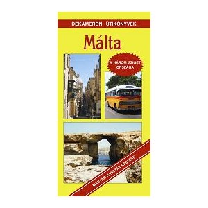M&Aacute;LTA - A h&aacute;rom sziget orsz&aacute;ga (Sz&aacute;nt&oacute; L&aacute;szl&oacute;)