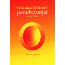 Oscar Wilde: Sebastian Melmoth paradoxonjai